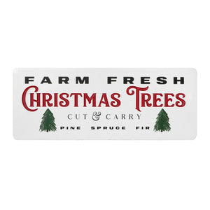 Farm Fresh Christmas Trees Metal Sign 5x12"